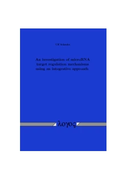 Abbildung von Schmitz | An investigation of microRNA target regulation mechanisms using an integrative approach | 1. Auflage | 2015 | beck-shop.de