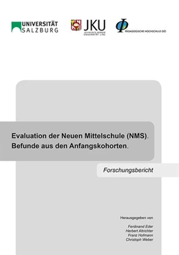 Abbildung von Eder / Altrichter | Evaluation der Neuen Mittelschule (NMS). Befunde aus den Anfangskohorten. | 1. Auflage | 2015 | beck-shop.de