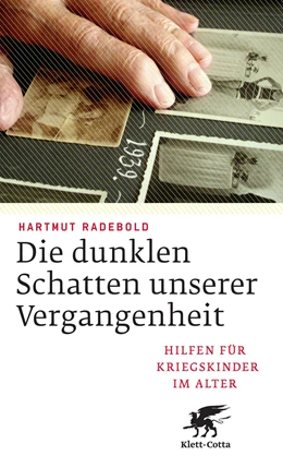 Abbildung von Radebold | Die dunklen Schatten unserer Vergangenheit | 1. Auflage | 2015 | beck-shop.de