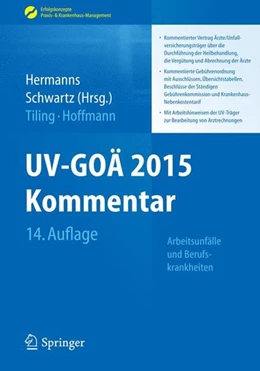 Abbildung von Hermanns / Schwartz | UV-GOÄ 2015 Kommentar - Arbeitsunfälle und Berufskrankheiten | 14. Auflage | 2015 | beck-shop.de