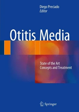 Abbildung von Preciado | Otitis Media: State of the art concepts and treatment | 1. Auflage | 2015 | beck-shop.de