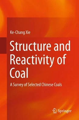 Abbildung von Xie | Structure and Reactivity of Coal | 1. Auflage | 2015 | beck-shop.de