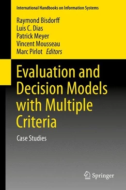 Abbildung von Bisdorff / Dias | Evaluation and Decision Models with Multiple Criteria | 1. Auflage | 2015 | beck-shop.de
