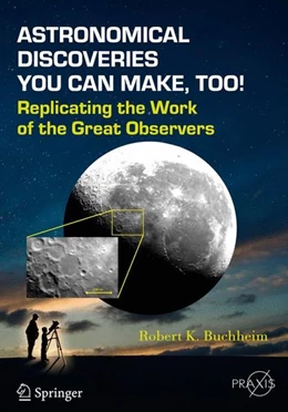 Abbildung von Buchheim | Astronomical Discoveries You Can Make, Too! | 1. Auflage | 2015 | beck-shop.de