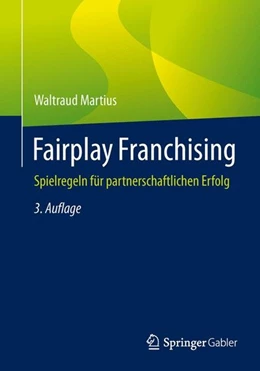 Abbildung von Martius | Fairplay Franchising | 3. Auflage | 2015 | beck-shop.de