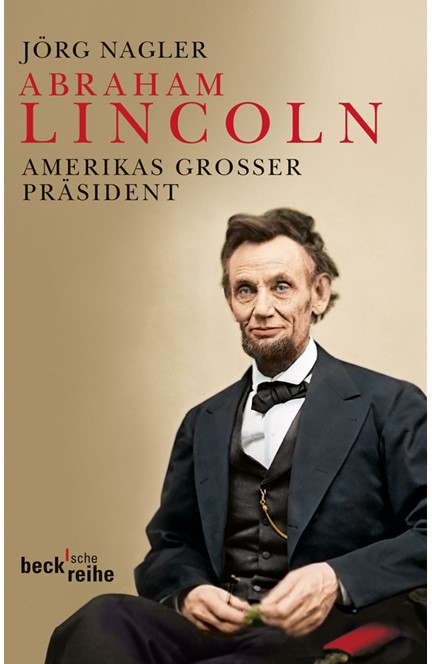 Cover: Jörg Nagler, Abraham Lincoln