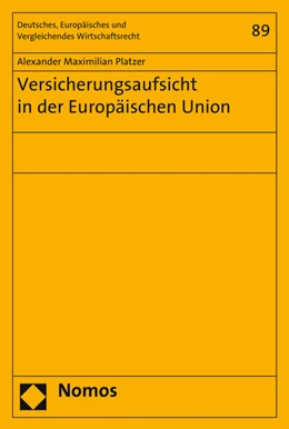 Abbildung von Platzer | Versicherungsaufsicht in der Europäischen Union | 1. Auflage | 2015 | 89 | beck-shop.de