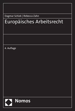 Abbildung von Schiek | Europäisches Arbeitsrecht | 1. Auflage | 2024 | beck-shop.de