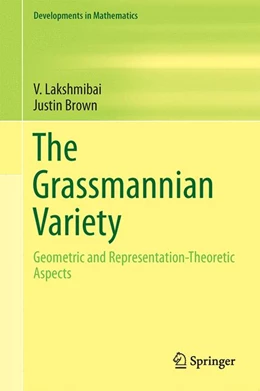 Abbildung von Lakshmibai / Brown | The Grassmannian Variety | 1. Auflage | 2015 | 42 | beck-shop.de