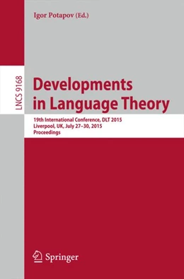 Abbildung von Potapov | Developments in Language Theory | 1. Auflage | 2015 | beck-shop.de