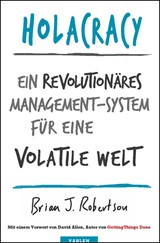 Abbildung von Robertson | Holacracy - Ein revolutionäres Management-System für eine volatile Welt | 2016 | beck-shop.de