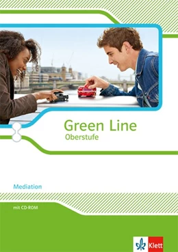 Abbildung von Green Line Oberstufe. Klasse 11/12 (G8), Klasse 12/13 (G9). Mediation. Arbeitsheft mit Mediensammlung | 1. Auflage | 2015 | beck-shop.de