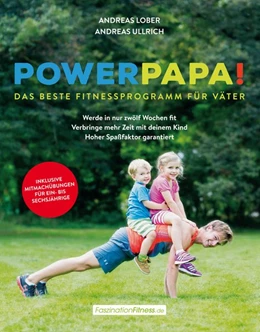 Abbildung von Lober / Ullrich | Power Papa! | 1. Auflage | 2015 | beck-shop.de