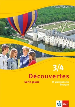 Abbildung von Découvertes Série jaune 3 und 4. 99 grammatische Übungen | 1. Auflage | 2015 | beck-shop.de