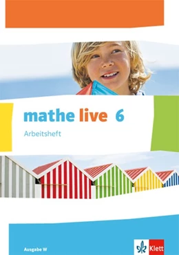 Abbildung von mathe live. Arbeitsheft mit Lösungsheft 6. Schuljahr. Ausgabe W | 1. Auflage | 2015 | beck-shop.de