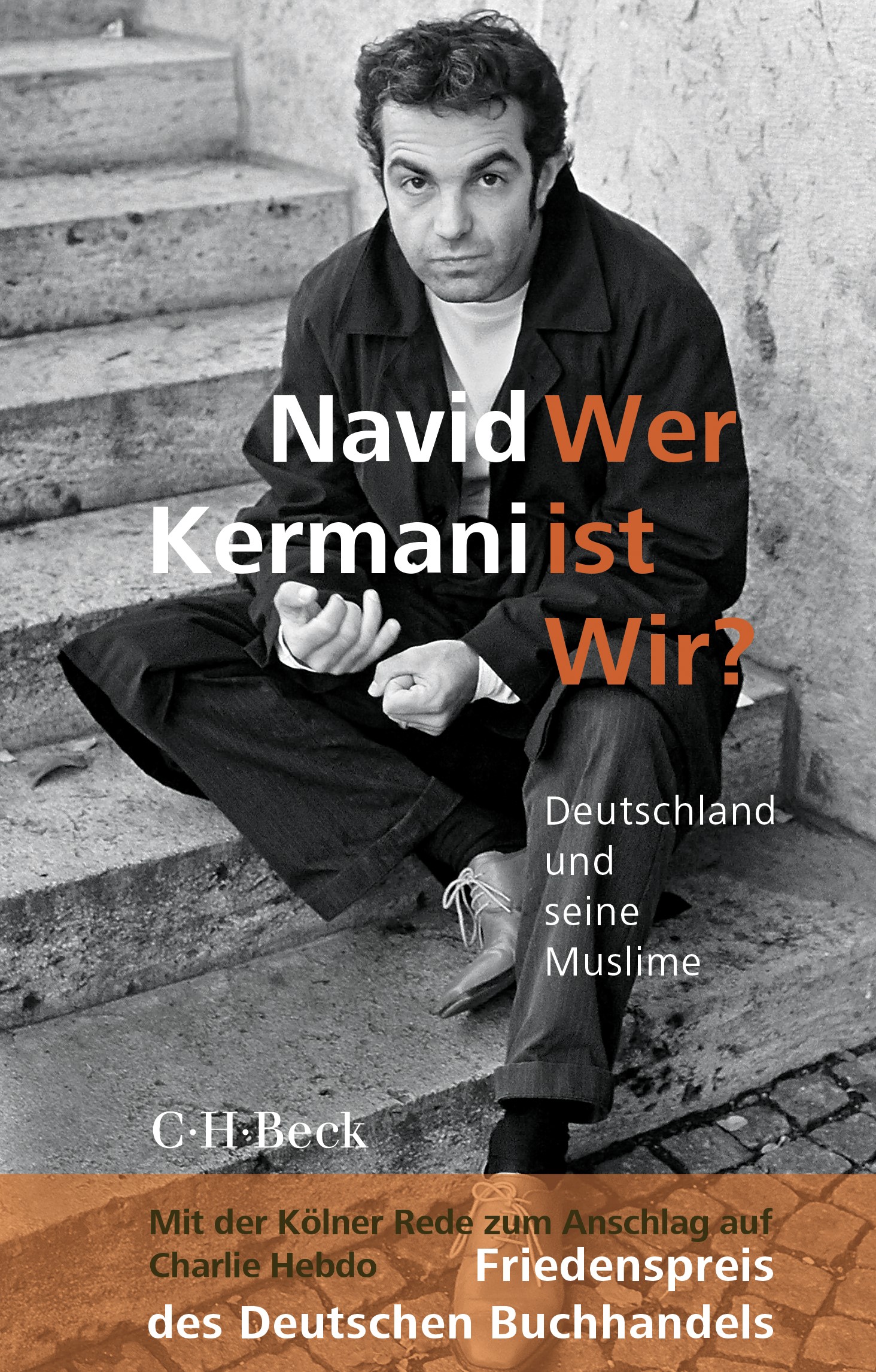 Cover: Kermani, Navid, Wer ist Wir?