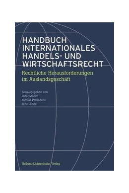 Abbildung von Münch / Passadelis | Handbuch Internationales Handels- und Wirtschaftsrecht | 1. Auflage | 2015 | beck-shop.de