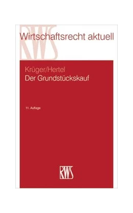 Abbildung von Krüger / Hertel | Der Grundstückskauf | 11. Auflage | 2016 | 105 | beck-shop.de