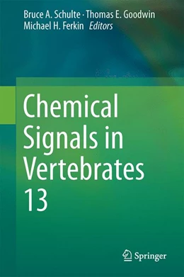 Abbildung von Schulte / Goodwin | Chemical Signals in Vertebrates 13 | 1. Auflage | 2015 | beck-shop.de
