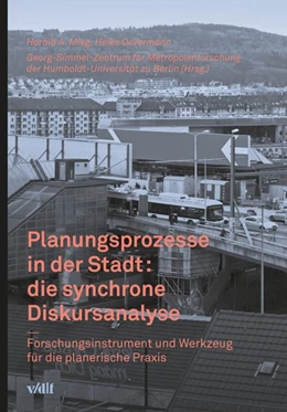 Abbildung von Oevermann / Mieg | Planungsprozesse in der Stadt: die synchrone Diskursanalyse | 1. Auflage | 2015 | beck-shop.de