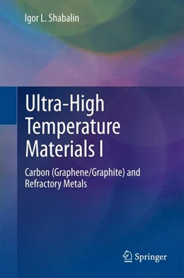 Abbildung von Shabalin | Ultra-High Temperature Materials I | 1. Auflage | 2014 | beck-shop.de