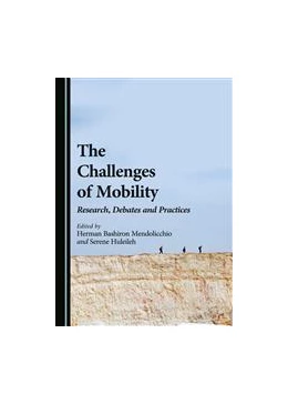 Abbildung von Mendolicchio / Huleileh | The Challenges of Mobility | 1. Auflage | 2015 | beck-shop.de