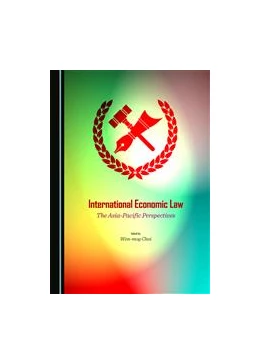 Abbildung von Choi | International Economic Law | 1. Auflage | 2015 | beck-shop.de