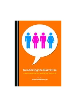 Abbildung von Mukherjee | Gendering the Narrative | 1. Auflage | 2015 | beck-shop.de