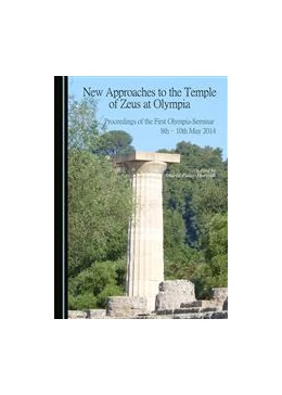 Abbildung von Patay-Horváth | New Approaches to the Temple of Zeus at Olympia | 1. Auflage | 2015 | beck-shop.de