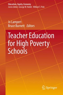 Abbildung von Lampert / Burnett | Teacher Education for High Poverty Schools | 1. Auflage | 2015 | 2 | beck-shop.de