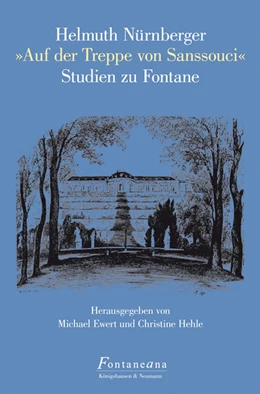 Abbildung von Ewert / Hehle | Helmuth Nürnberger »Auf der Treppe von Sanssouci« | 1. Auflage | 2016 | 15 | beck-shop.de