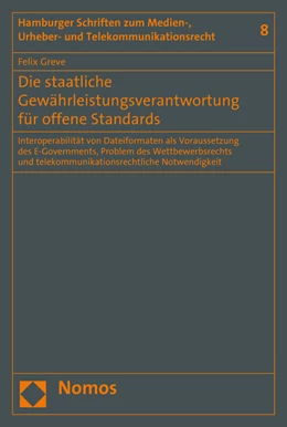 Abbildung von Greve | Die staatliche Gewährleistungsverantwortung für offene Standards | 1. Auflage | 2015 | 8 | beck-shop.de