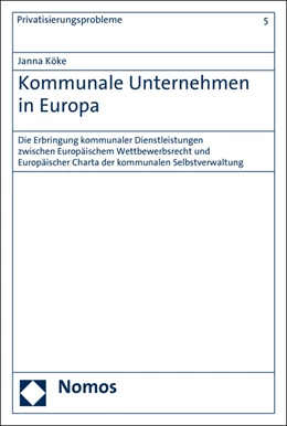 Abbildung von Köke | Kommunale Unternehmen in Europa | 1. Auflage | 2015 | beck-shop.de