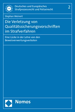 Abbildung von Weinert | Die Verletzung von Qualitätssicherungsvorschriften im Strafverfahren | 1. Auflage | 2015 | beck-shop.de