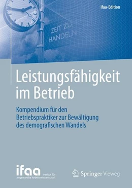 Abbildung von Institut Für Angewandte Arbeitswissensch | Leistungsfähigkeit im Betrieb | 1. Auflage | 2015 | beck-shop.de