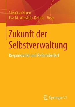 Abbildung von Rixen / Welskop-Deffaa | Zukunft der Selbstverwaltung | 1. Auflage | 2015 | beck-shop.de