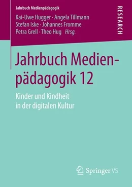 Abbildung von Hugger / Tillmann | Jahrbuch Medienpädagogik 12 | 1. Auflage | 2015 | beck-shop.de