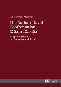 Abbildung von Afoakwah | The Nathan-David Confrontation (2 Sam 12:1-15a) | 1. Auflage | 2015 | beck-shop.de