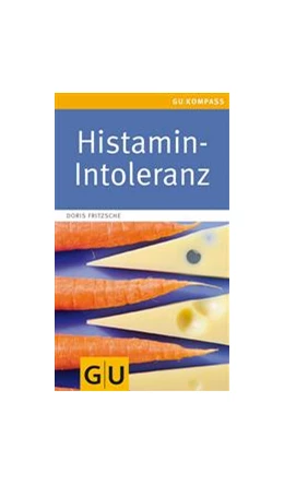 Abbildung von Fritzsche | Histamin-Intoleranz | 1. Auflage | 2010 | beck-shop.de