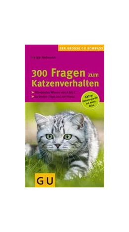 Abbildung von Hofmann | 300 Fragen zum Katzenverhalten | 1. Auflage | 2012 | beck-shop.de