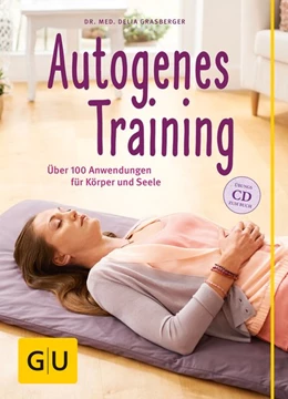 Abbildung von Grasberger | Autogenes Training (mit CD) | 1. Auflage | 2014 | beck-shop.de