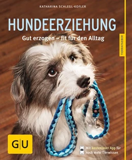 Abbildung von Schlegl-Kofler | Hundeerziehung | 1. Auflage | 2014 | beck-shop.de