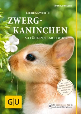Abbildung von Wegler | Liebenswerte Zwergkaninchen | 1. Auflage | 2015 | beck-shop.de