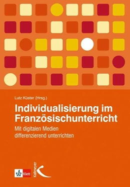 Abbildung von Küster | Individualisierung im Französischunterricht | 1. Auflage | 2016 | beck-shop.de