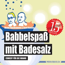 Abbildung von Nachtsheim / Knebel | Babbelspaß mit Badesalz | 1. Auflage | 2018 | beck-shop.de