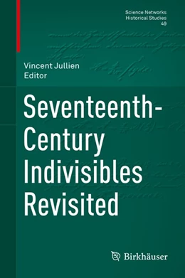 Abbildung von Jullien | Seventeenth-Century Indivisibles Revisited | 1. Auflage | 2015 | beck-shop.de