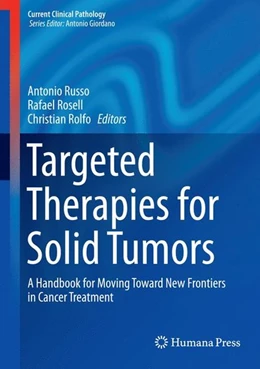Abbildung von Russo / Rosell | Targeted Therapies for Solid Tumors | 1. Auflage | 2015 | beck-shop.de