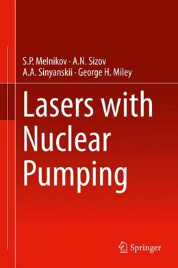 Abbildung von Melnikov / Sinyanskii | Lasers with Nuclear Pumping | 1. Auflage | 2014 | beck-shop.de