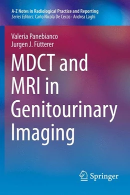 Abbildung von Panebianco / Fütterer | MDCT and MRI in Genitourinary Imaging | 1. Auflage | 2014 | beck-shop.de