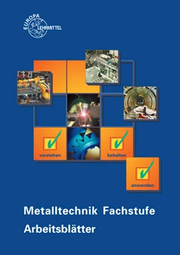 Abbildung von Morgner / Schellmann | Metalltechnik Fachstufe Arbeitsblätter | 1. Auflage | 2015 | beck-shop.de